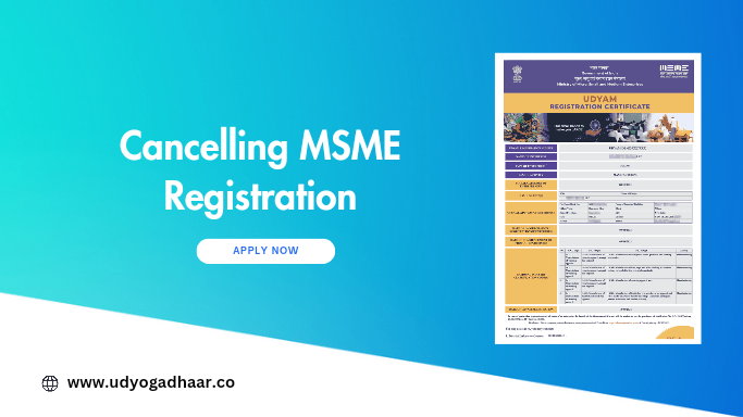 Cancelling MSME Registration